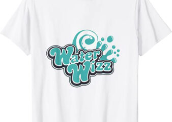 Water Wizz Funny Holidays Vacation cl ok - Buy t-shirt designs