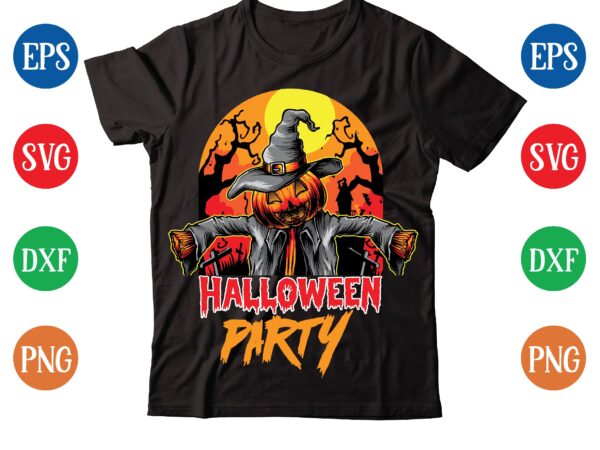 Halloween party t-shirt design,halloween t-shirt design bundle,halloween t-shirt svg,halloween t-shirt png,hal01,halloween designs bundle ,halloween design png, halloween design t-shirt svg,mha01,halloween design bundle ,halloween design png, halloween design t-shirt svg,halloween t-shirt