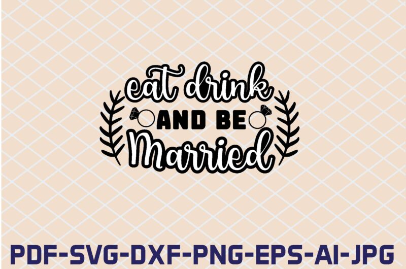 Wedding SVG Bundle, Wedding SVG, SVG Bundle, Wedding SVG Quotes