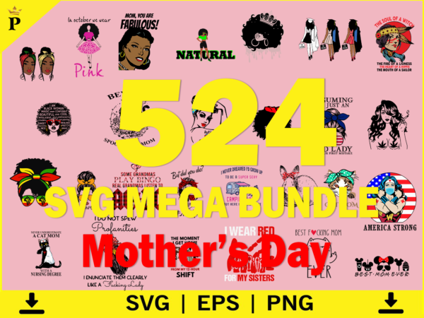 Mother’s day mega bundle, mom svg bundle, 524 designs, heather roberts art bundle, mother’s day designs, cut files cricut, silhouette