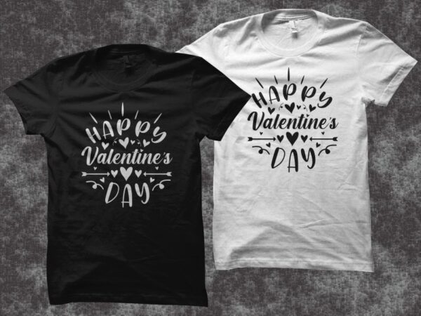 Happy valentine’s day, heart shirt download, valentine’s day eps ai svg png digital download vector t shirt design for download