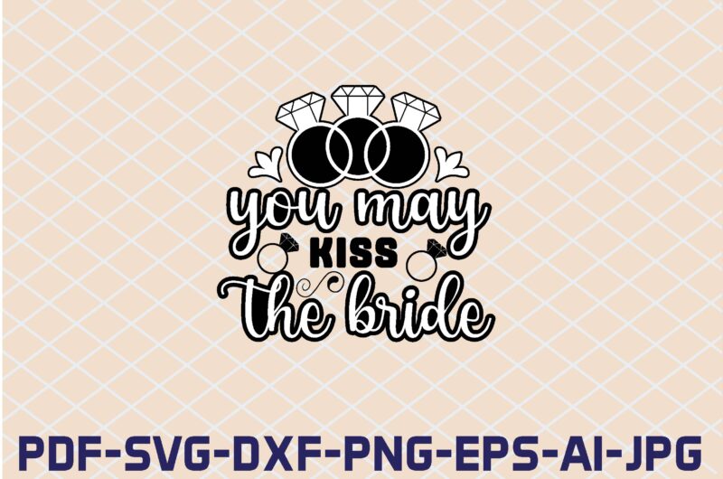 Wedding SVG Bundle, Wedding SVG, SVG Bundle, Wedding SVG Quotes