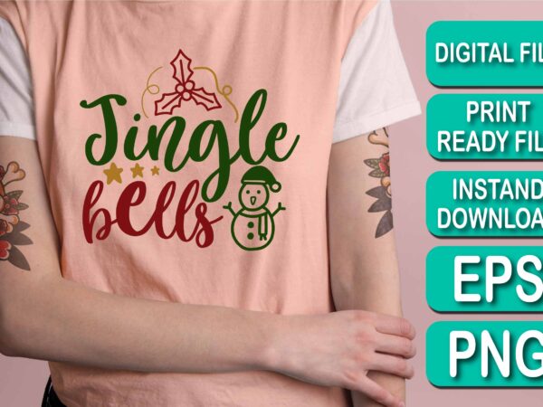 Jingle bells, merry christmas shirts print template, xmas ugly snow santa clouse new year holiday candy santa hat vector illustration for christmas hand lettered