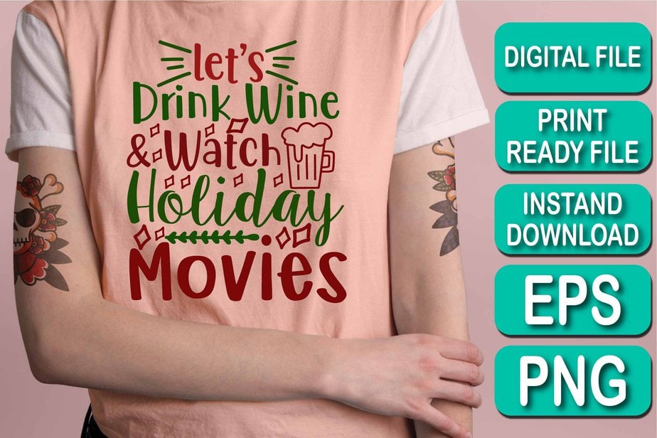 Drink Wine And Watch Christmas Movies Ugly Christmas Sweater