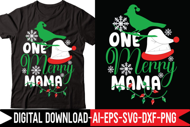 One Merry Mama vector t-shirt design,Merry Christmas Bundle ,Christmas SVG Bundle, Winter svg, Santa SVG, Holiday, Merry Christmas, Christmas Bundle Png SvgCHRISTMAS MEGA BUNDLE, 260+ Designs, Heather Roberts Art Bundle,