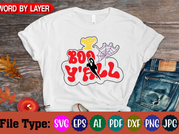 Boo y’all svg cut file t shirt template