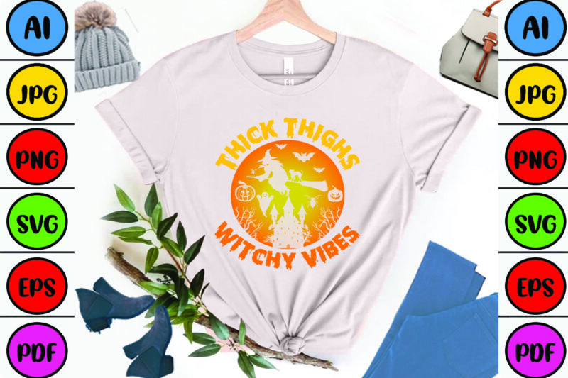 Thick Thighs Witchy Vibes