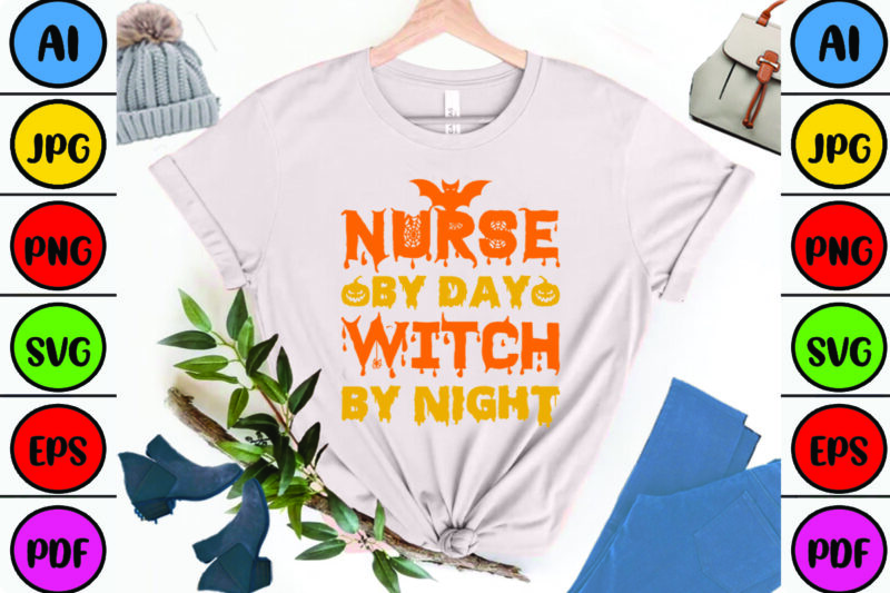 Nurse by Day Witch by Night