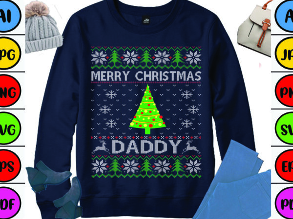 Merry christmas daddy t shirt designs for sale