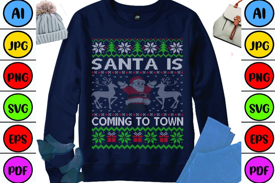 Santa is Coming to Town - Buy t-shirt designs