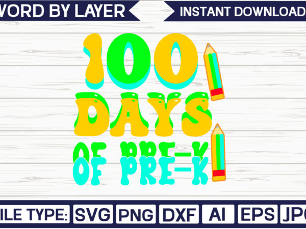 100 days of pre-k svg design