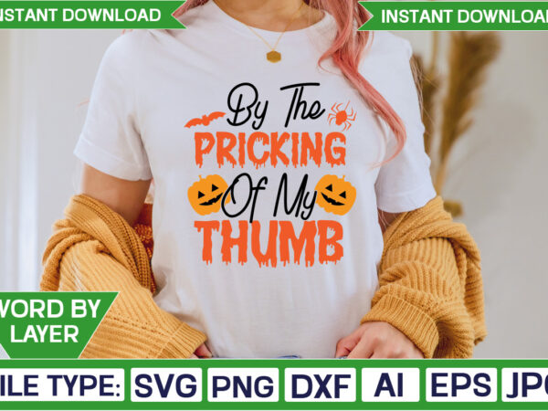 By the pricking of my thumb svg t-shirt design