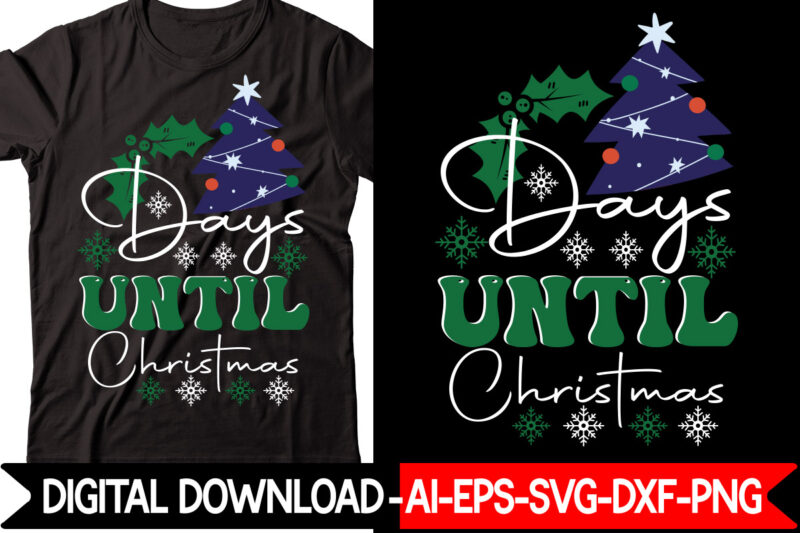 Christmas T-shirt Design Bundle,Christmas svg bundle, christmas quotes svg, funny quotes svg, santa svg, snowflake svg, decoration, svg, png, dxf funny christmas svg bundle, christmas svg, christmas quotes svg, funny