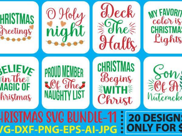 Christmas svg bundle t shirt vector file