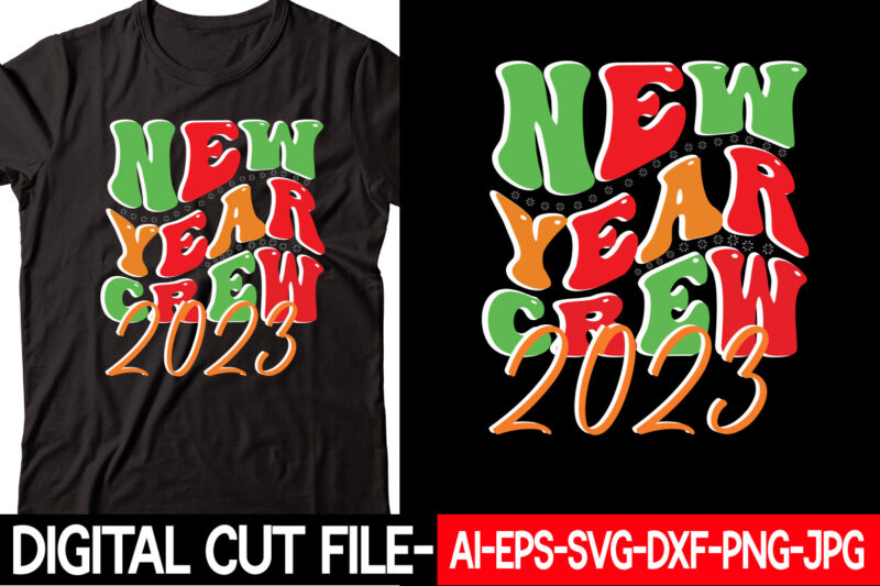 new year crew 2023 vector t-shirt design