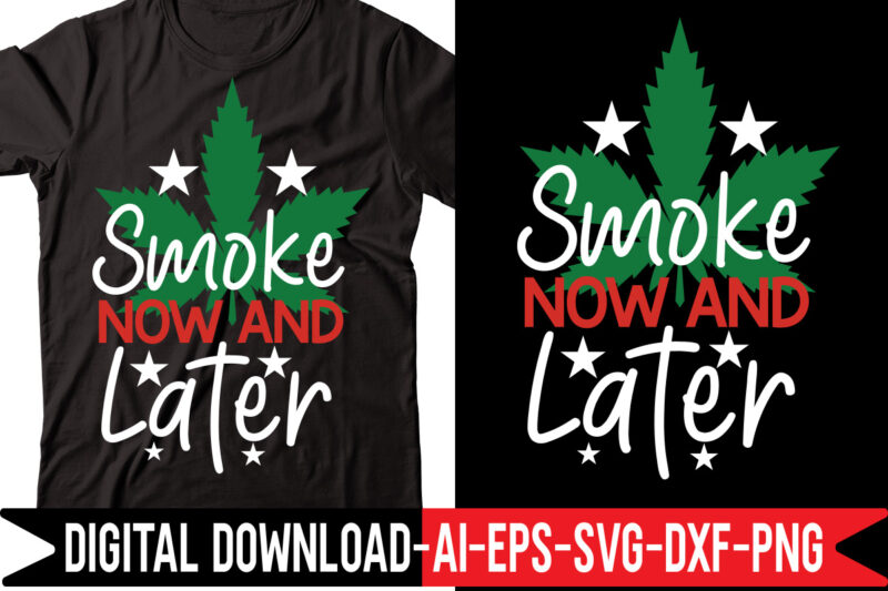 Weed Svg Mega Bundle,Weed svg mega bundle , cannabis svg mega bundle , 120 weed design , weed t-shirt design bundle , weed svg bundle , btw bring the weed