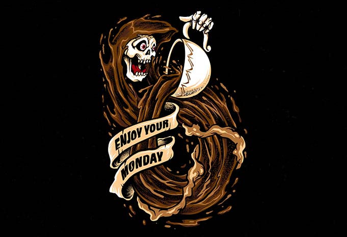 enjoy your monday - Buy t-shirt designs