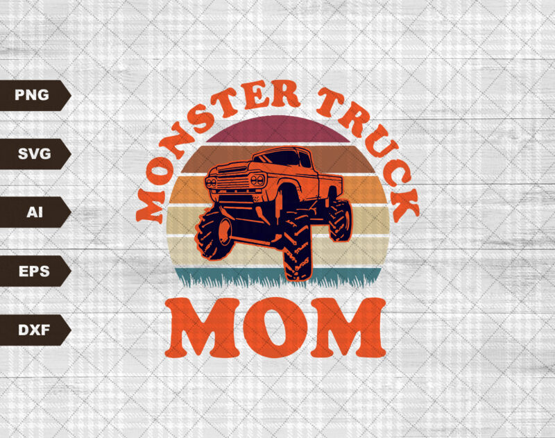 Vintage Monster Truck Mom Svg, Monster Truck Lover Gifts, Crushes Cars Svg, Monster Truck Racing Svg, Monster Truck Jams Svg, Retro Sunset