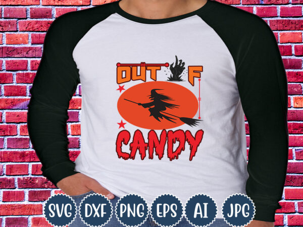 Halloween t-shirt design, out of candy, matching family halloween outfits, girl’s boy’s halloween shirt,