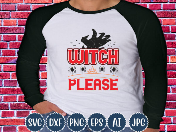 Halloween t-shirt design, witch please, matching family halloween outfits, girl’s boy’s halloween shirt,