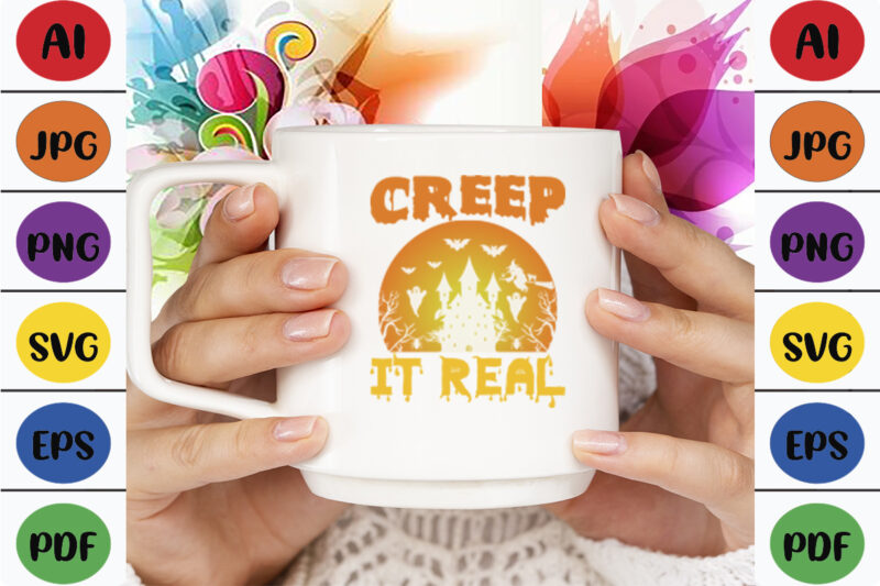 Creep It Real