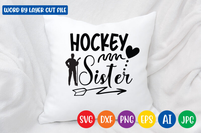 Hockey Sister SVG Vector T-shirt Design