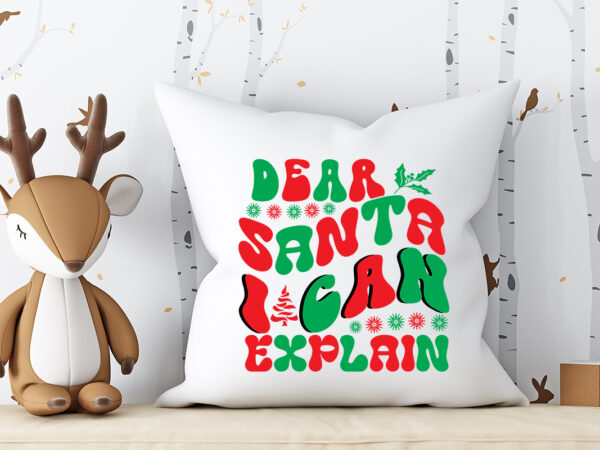 Dear santa i can explain retro svg t shirt vector illustration