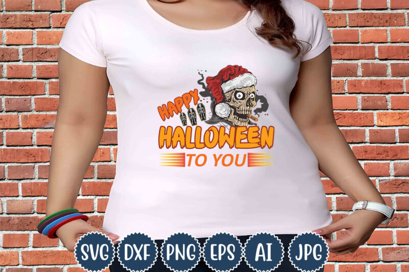 Halloween T-shirt Design, Happy Halloween To You, Matching Family Halloween Outfits, Girl’s Boy’s Halloween Shirt,