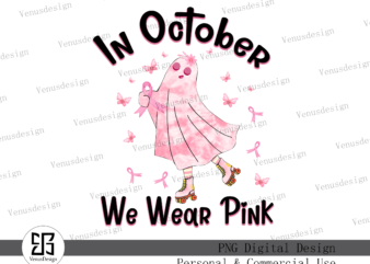 In October We Wear Pink Sublimation