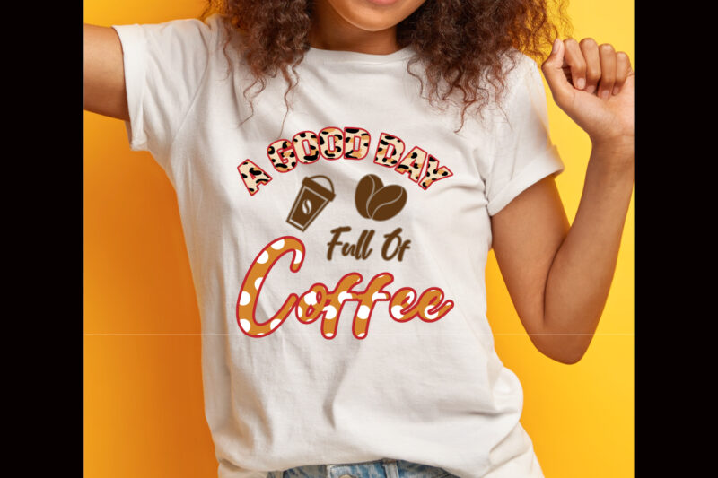 Coffee t shirt design Bundle, Sublimation Bundle, Bundle, Pngforsublimationbundle, Coffee, Coffee Png, Coffee Sublimation, Coffee Sublimation Design, Coffee Sublimation Design Png, Sublimation, Sublimation Png, Sublimation Design, Sublimation Design Png, Coffee