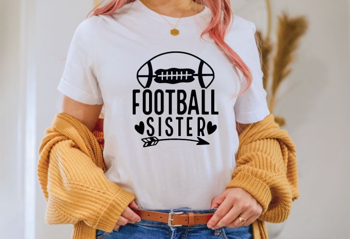 Football sister t shirt design