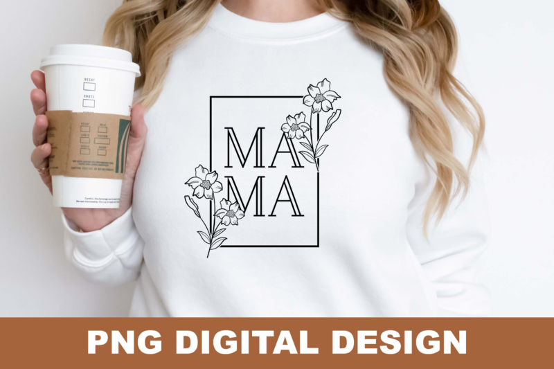 Happy Mama Mother’s Day PNG Sublimation Design