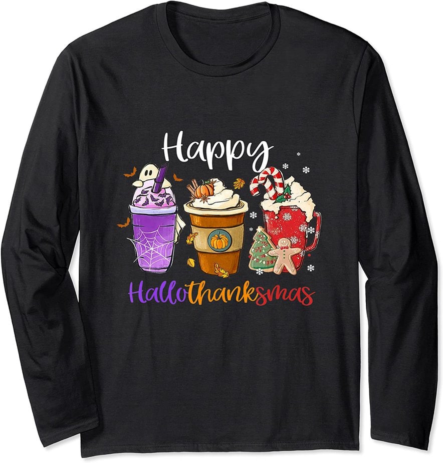 1happy Hallothanksmas Coffee Latte Halloween Thanksgiving Long Sleeve Cl Buy T Shirt Designs