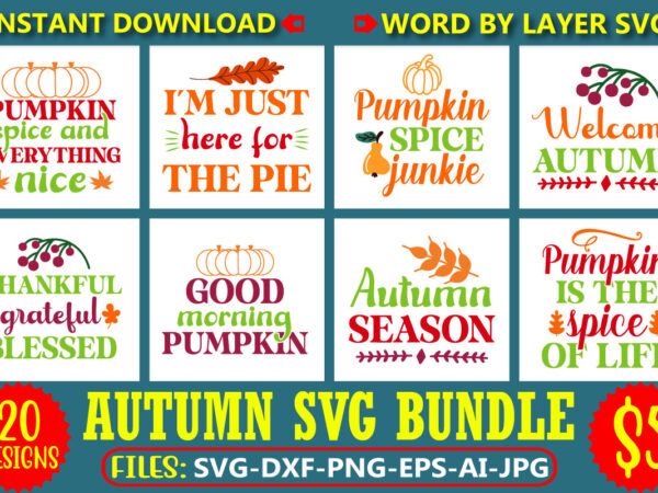 Autumn svg bundle, pumpkin svg bundle, fall svg bundle , autumn svg file, pumpkin svg file, seasonal, cricut, silhouette, cut files, digital, instant download, fall svg bundle dxf, png jpeg, t shirt vector