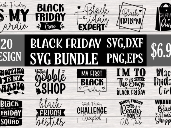 Black friday svg bundle t shirt template