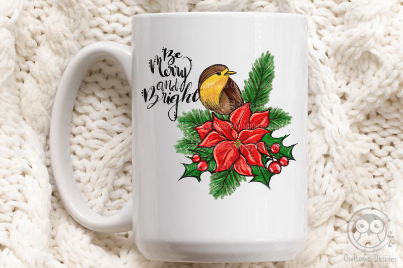 Be Merry And Bright Sublimation Design