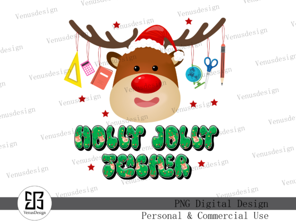 Holly jolly teacher sublimation graphic t shirt