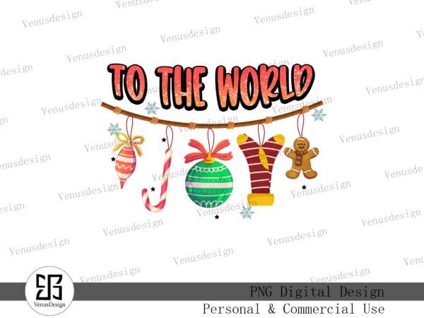 Joy to the world png sublimation vector clipart