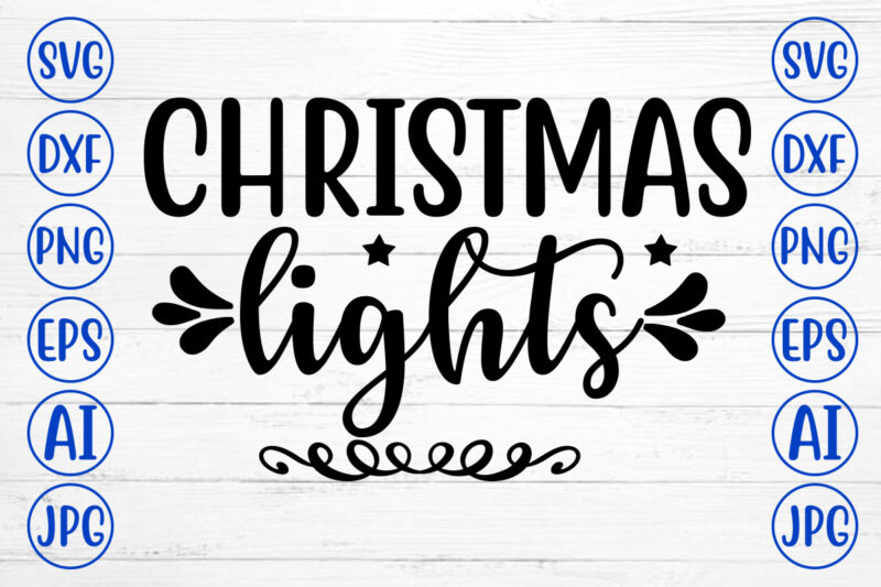 CHRISTMAS LIGHTS SVG Cut File