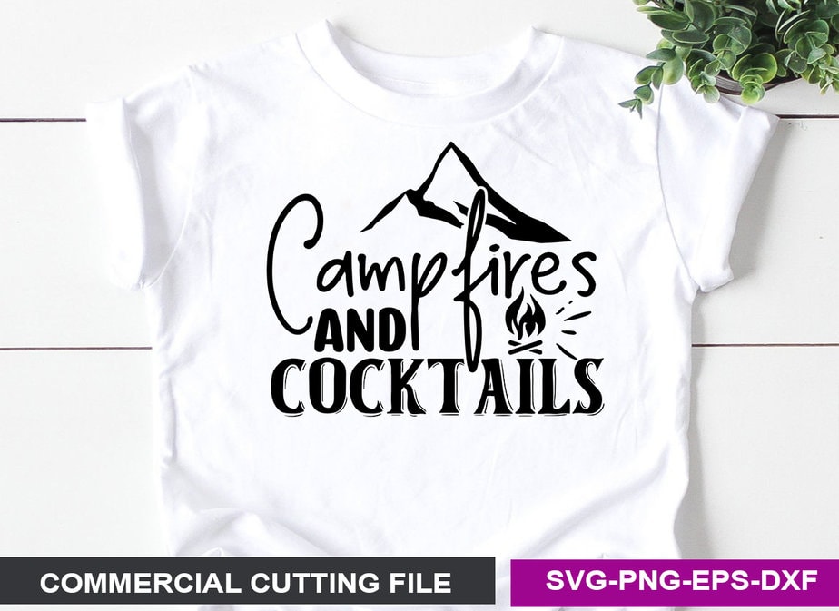 campfires and cocktails shirt