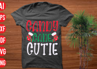 Candy Cane Cutie T Shirt Design, Candy Cane Cutie SVG Cut file, Candy Cane Cutie SVG design,christmas t shirt designs, christmas t shirt design bundle, christmas t shirt designs free