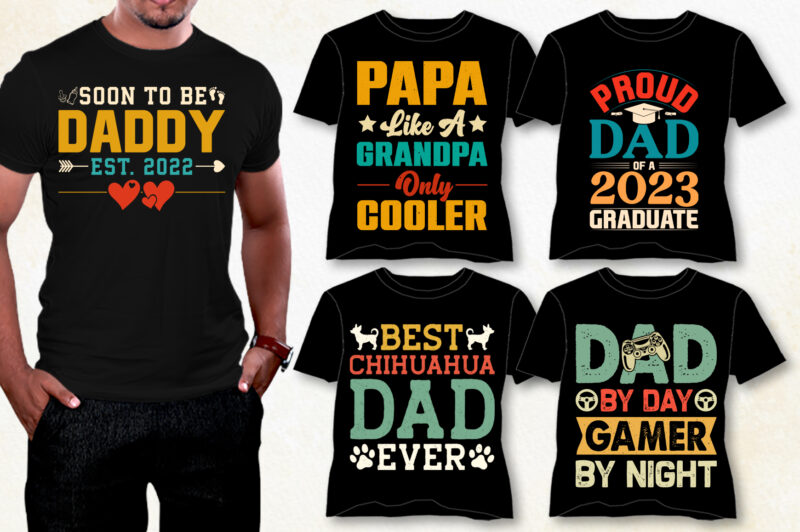 Dad Daddy T-Shirt Design Bundle,Dad Daddy TShirt,Dad Daddy TShirt Design,Dad Daddy TShirt Design Bundle,Dad Daddy T-Shirt,Dad Daddy T-Shirt Design,Dad Daddy T-shirt Amazon,Dad Daddy T-shirt Etsy,Dad Daddy T-shirt Redbubble,Dad Daddy T-shirt