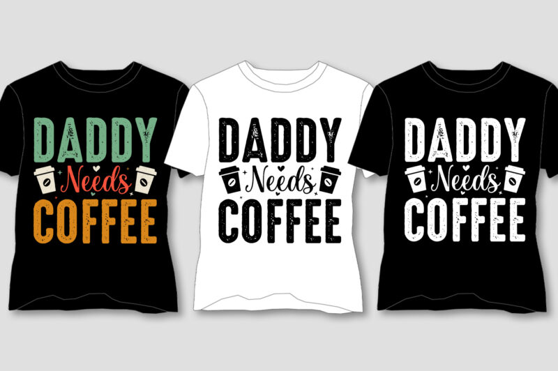 Coffee T-Shirt Design Bundle,coffee t-shirt design, unique coffee t shirt design, cute coffee t shirt design, coffee shop t shirt design, coffee t shirt design, t shirt coffee design, coffee