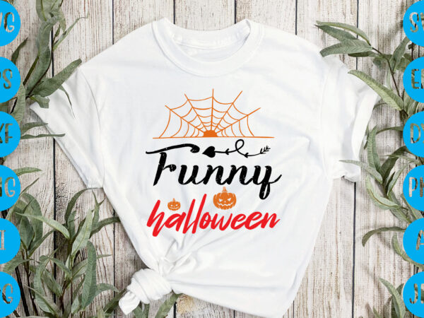 Funny halloween,halloween t-shirt design, halloween vector t-shirt deisgn, trick or treat halloween t-shirt design, halloween t-shirt design , halloween t-shirt design, halloween svg design, halloween vector design , graphic t-shirt