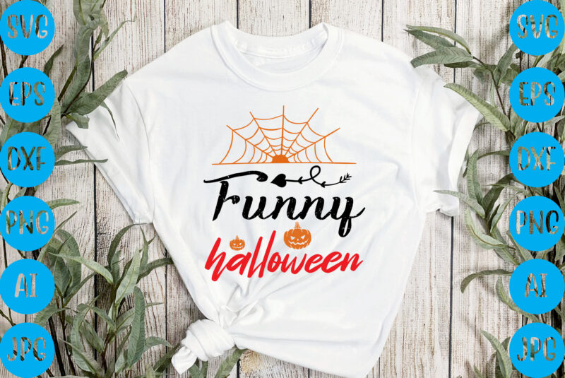 Funny halloween,halloween t-shirt design, halloween vector t-shirt deisgn, trick or treat halloween t-shirt design, halloween t-shirt design , halloween t-shirt design, halloween svg design, halloween vector design , graphic t-shirt