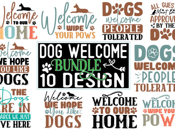 Welcome dog svg design bundle