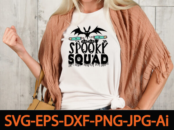 Spooky squad svg cut file,fall svg, halloween svg bundle, fall svg bundle, autumn svg, thanksgiving svg, pumpkin face svg, porch sign svg, cricut silhouette pnghalloween svg byndle , halloween svg, t shirt template vector