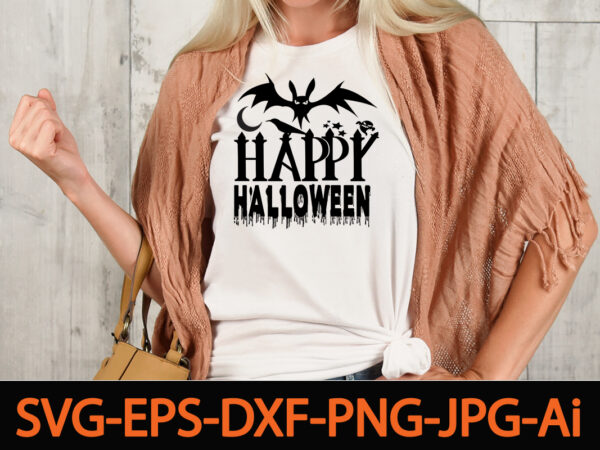 Happy halloween svg cut file,fall svg, halloween svg bundle, fall svg bundle, autumn svg, thanksgiving svg, pumpkin face svg, porch sign svg, cricut silhouette pnghalloween svg byndle , halloween svg, graphic t shirt