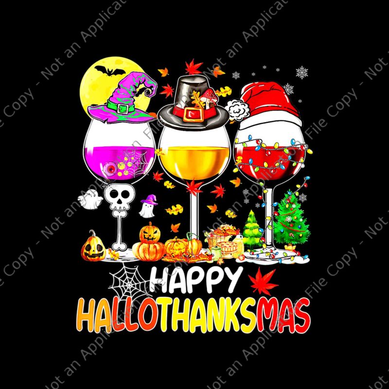 Halloween Thanksgiving Christmas Happy Hallothanksmas Wine Png, Happy Hallothanksmas Png, Thanksgiving Day Png