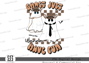 Ghost Just Wanna Have Fun Sublimation